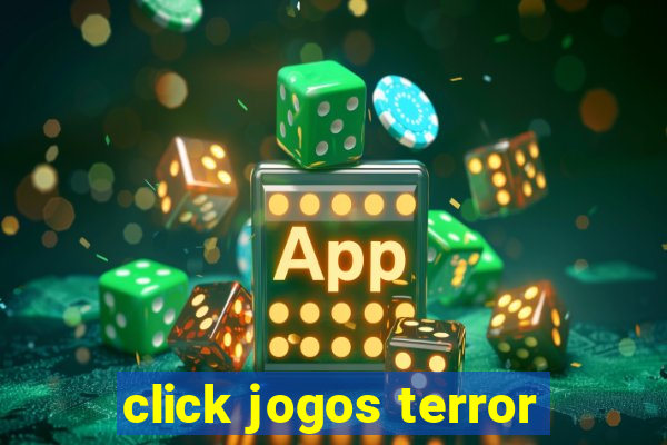 click jogos terror